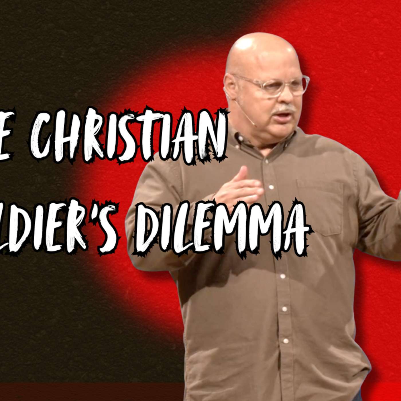 The Christian Soldier's Dilemma (Can a Christian 3 - Pastor Timothy) The Christian Soldier's Dilemma (Can a Christian 3 - Pastor Timothy)