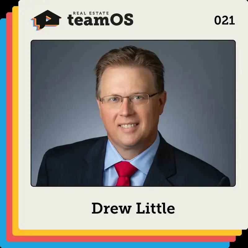 021 The Leader Works For The Agent with Drew Little