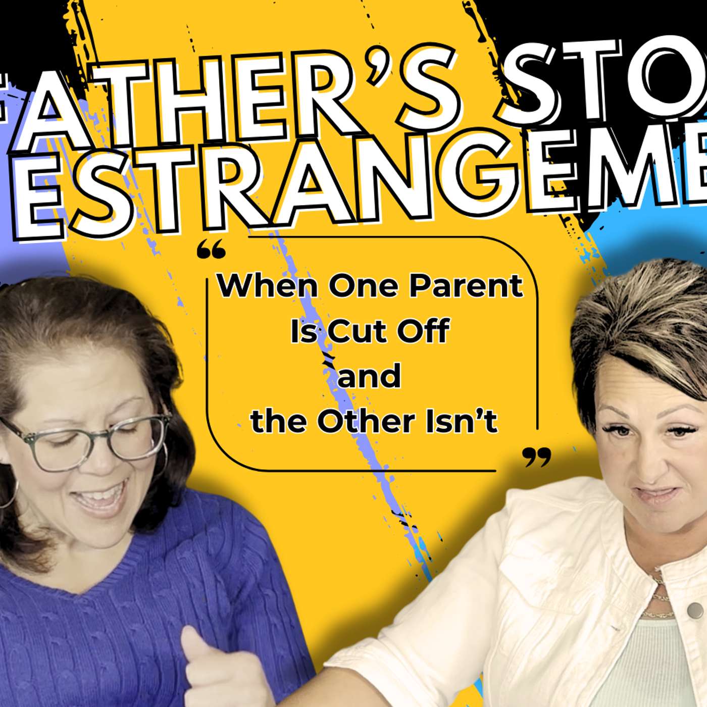 A Father’s Story of Estrangement | When One Parent Is Cut Off and the Other Isn’t Episode 12 A Father’s Story of Estrangement | When One Parent Is Cut Off and the Other Isn’t Episode 12