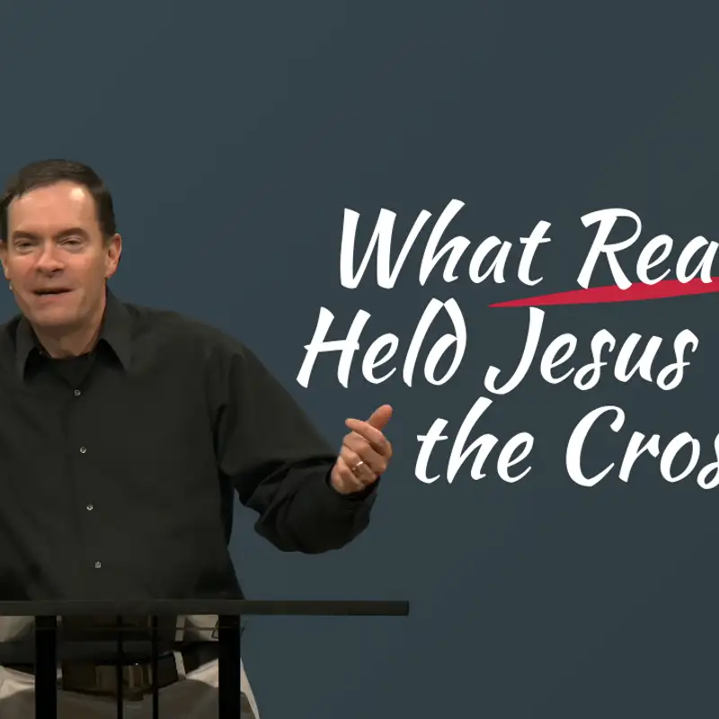 What Really Held Jesus to the Cross? (Good Friday - Pastor Micahel)