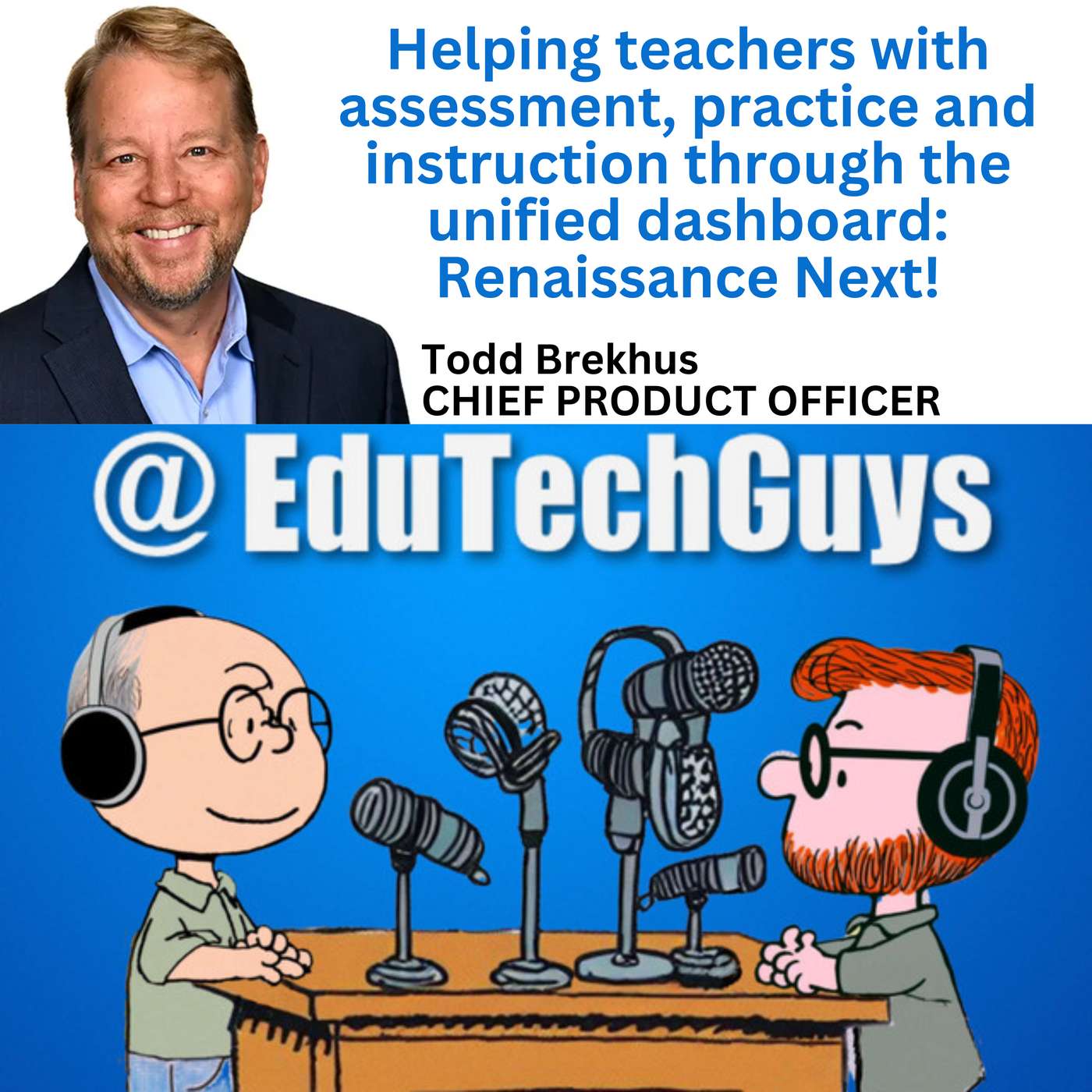 Renaissance NEXT - Helping Teachers Help Students Through Data Dashboards