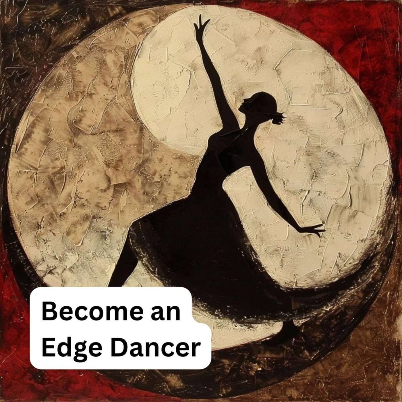 Day 210 – Become an Edge Dancer episode artwork