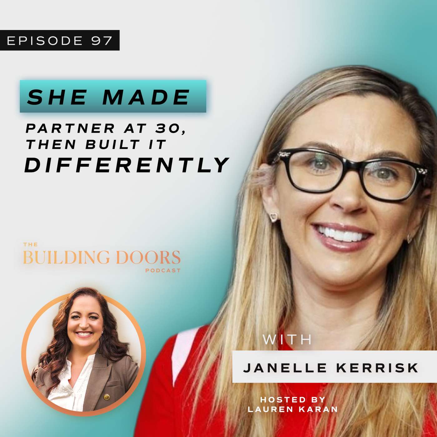 97. Changing the System: How Janelle Kerrisk Built a More Human Way to Support Construction
