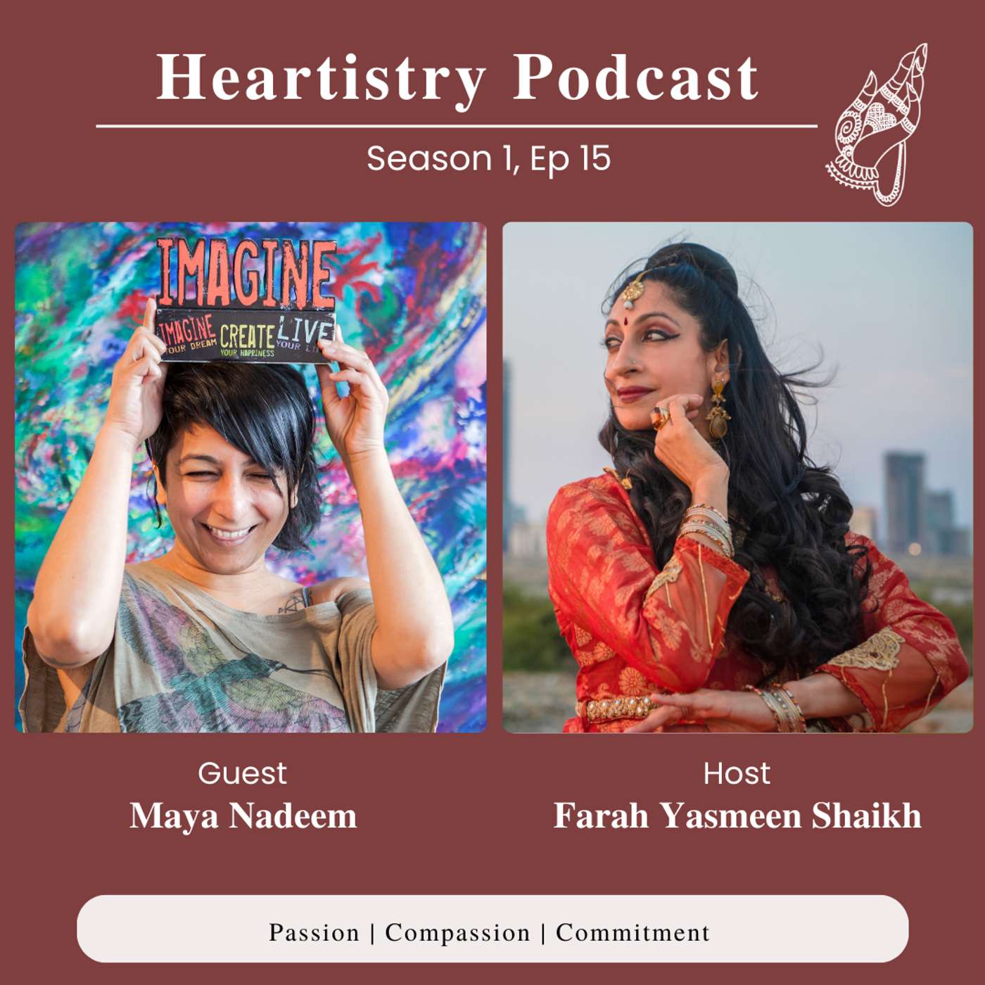 S1 Ep 15 - Maya Nadeem - Trauma Informed Creative Facilitator episode artwork