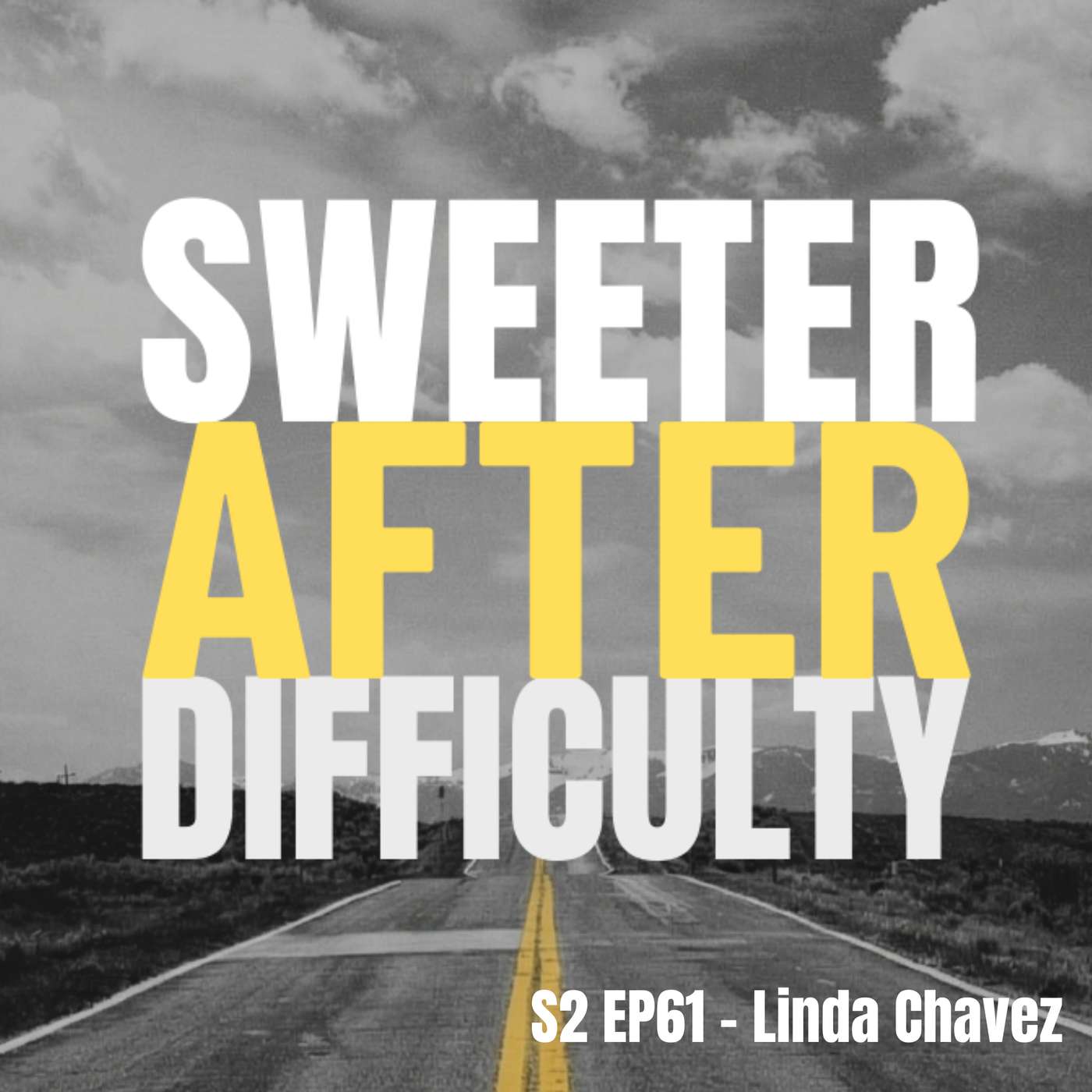 S2 EP61 Linda Chavez - Faith, Failure, and Finding Your Calling episode artwork