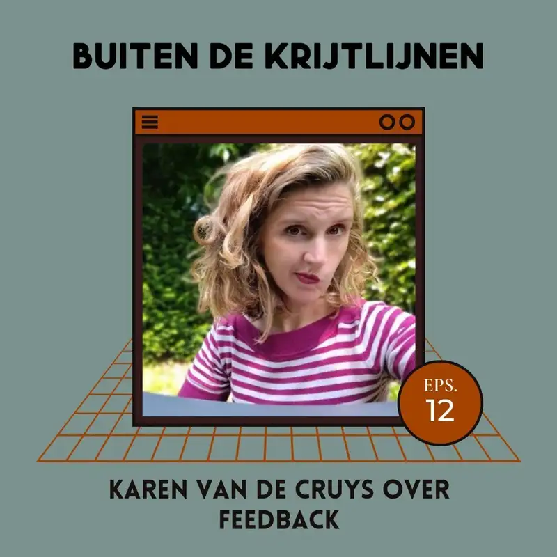 #12 | Karen Van De Cruys over feedback