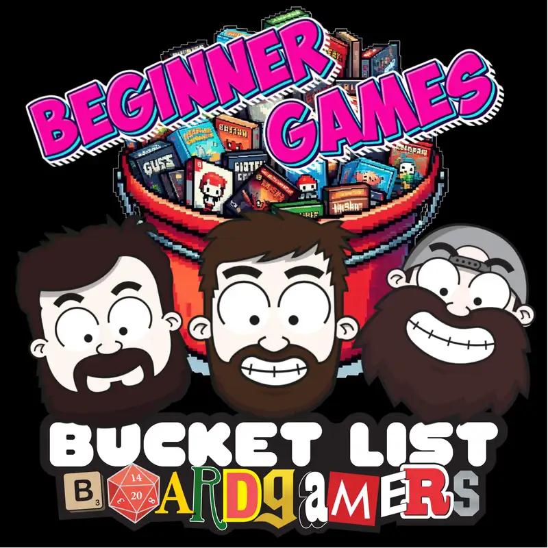 The Bucket List Series - Entry Level Games with Luke, Craig & Jay