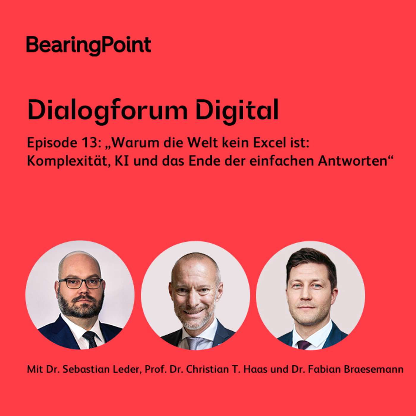 Dialogforum Digital – Episode 13: „Warum die Welt kein Excel ist: Komplexität, KI und das Ende der einfachen Antworten" episode artwork