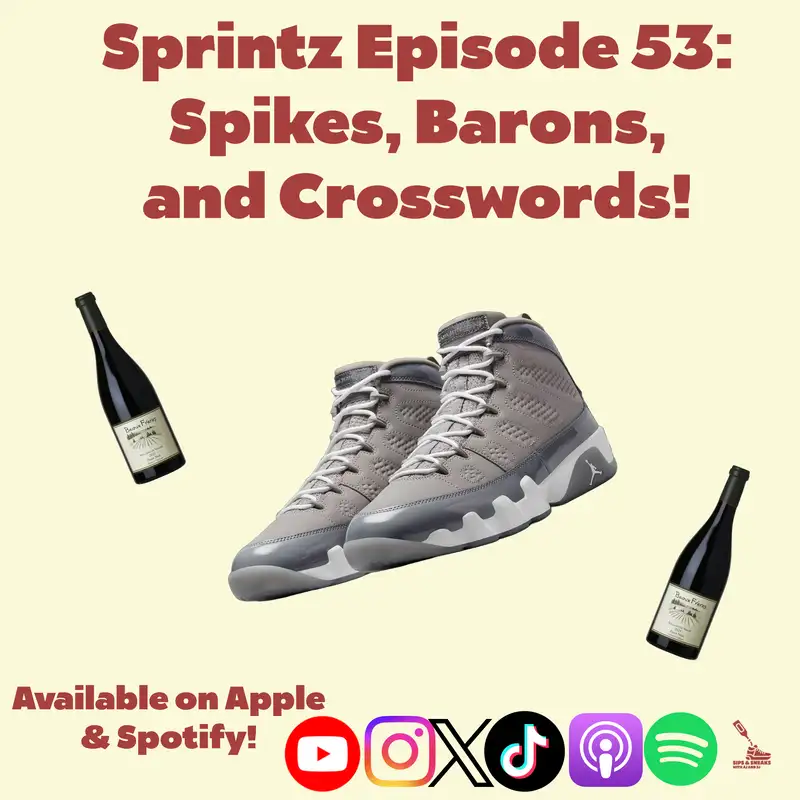 Sprintz Episode 53: Spikes, Barons, and Crosswords