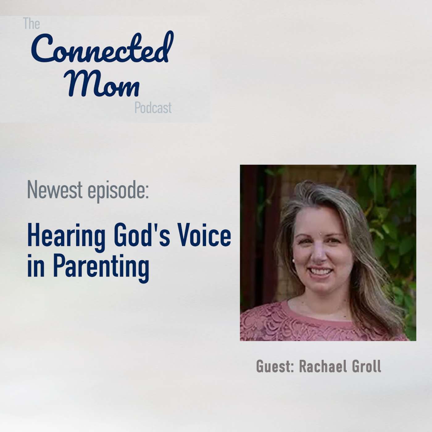 Hearing God's Voice in Parenting Hearing God's Voice in Parenting