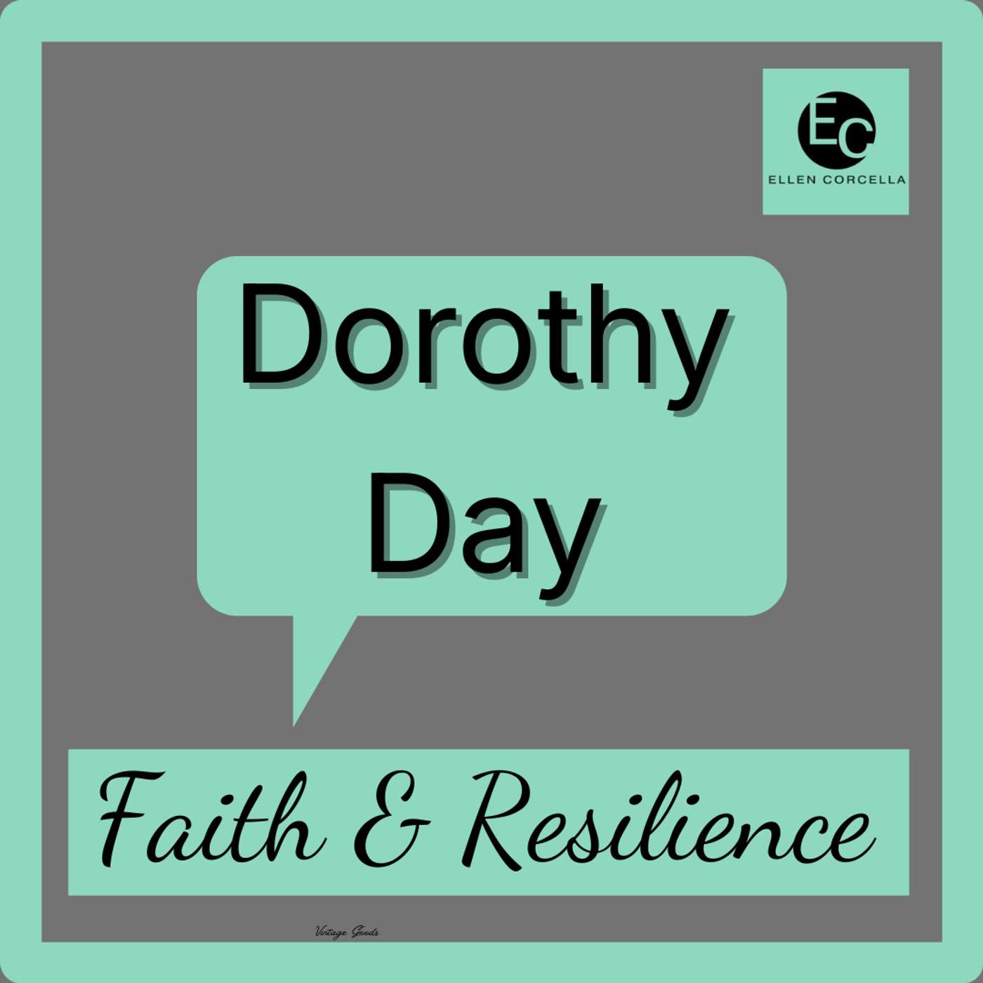 Faith and Resilience with Ellen Corcella