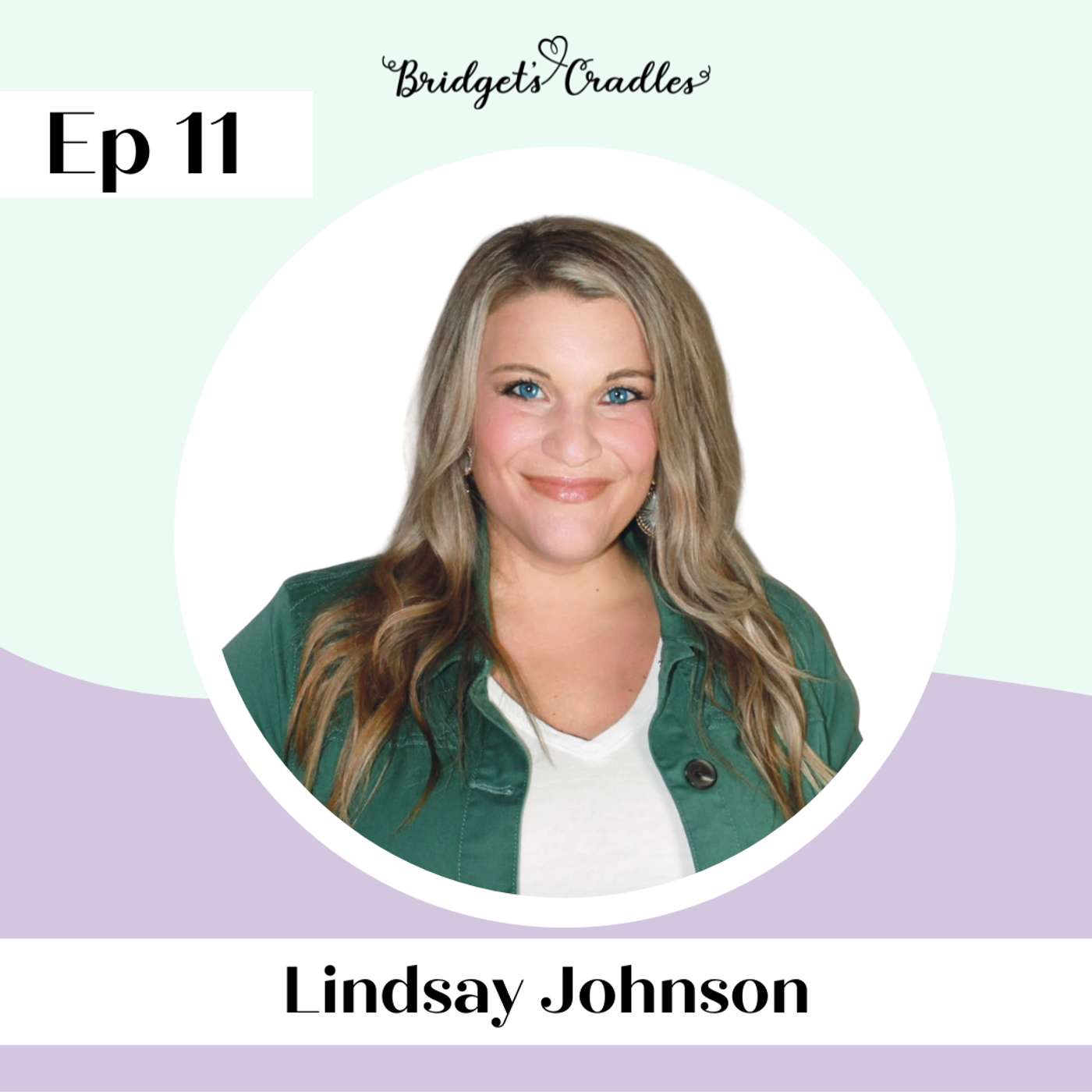 11 | Pressing into the Pain after Infant Loss | Lindsay Johnson