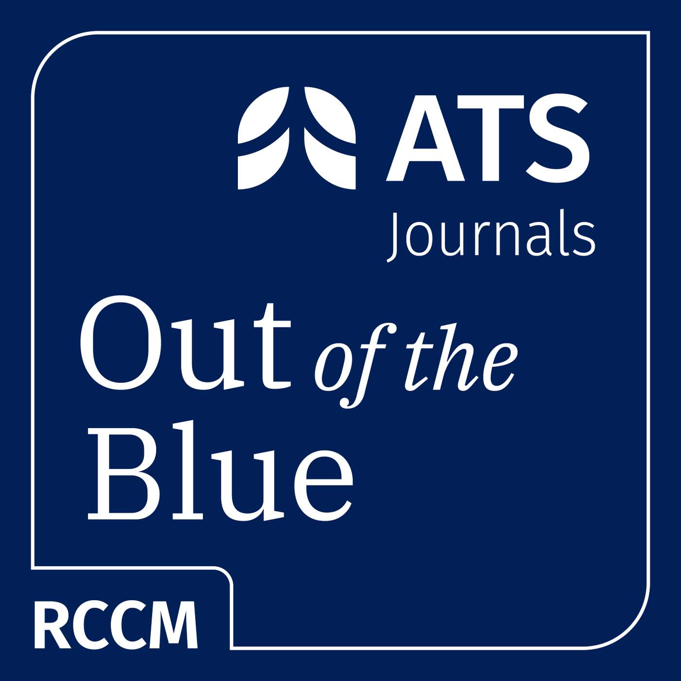 Out of the Blue: An AJRCCM Podcast