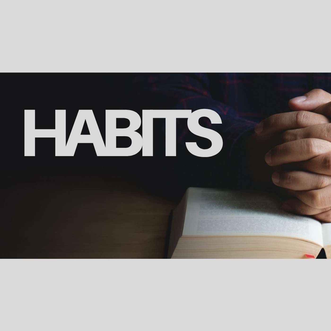 Habits 1 | Cole Thompson | Teaching