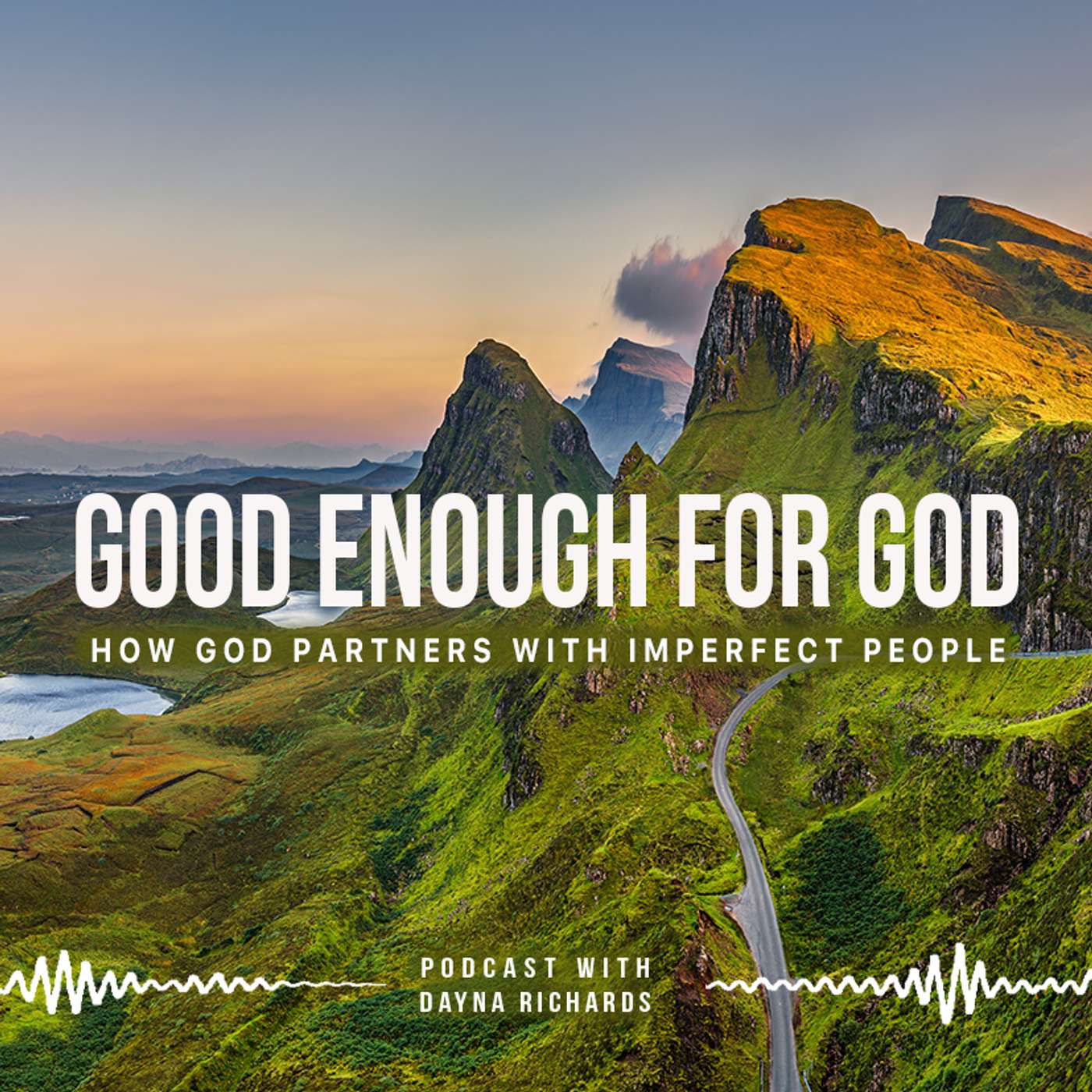 Good Enough For God
