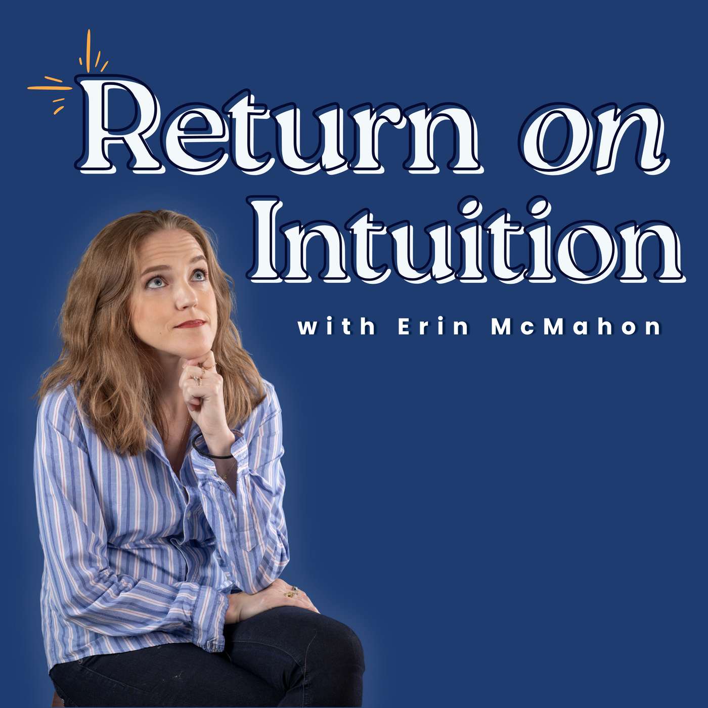 Return on Intuition
