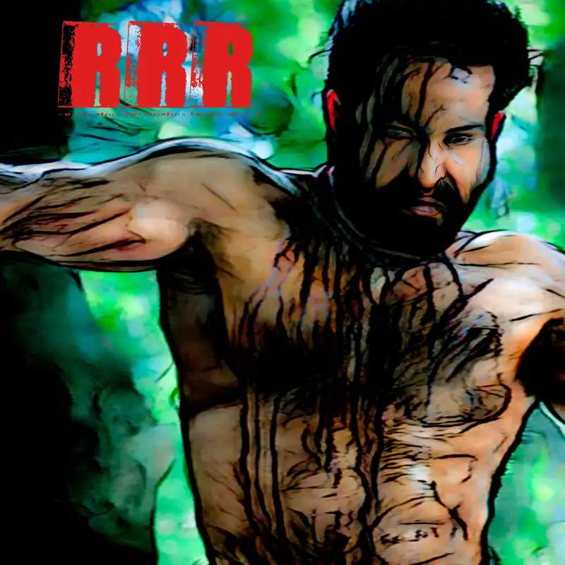 Season 4 Episode 11: RRR and Spicy Water