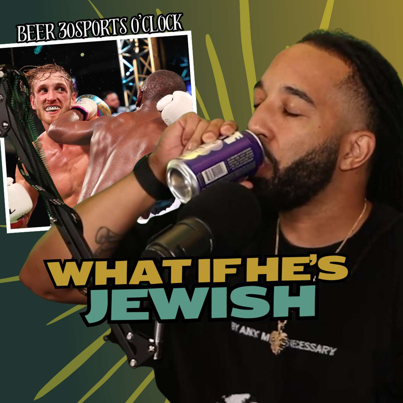 What if He's Jewish | Beer 30 Sports O'clock episode artwork