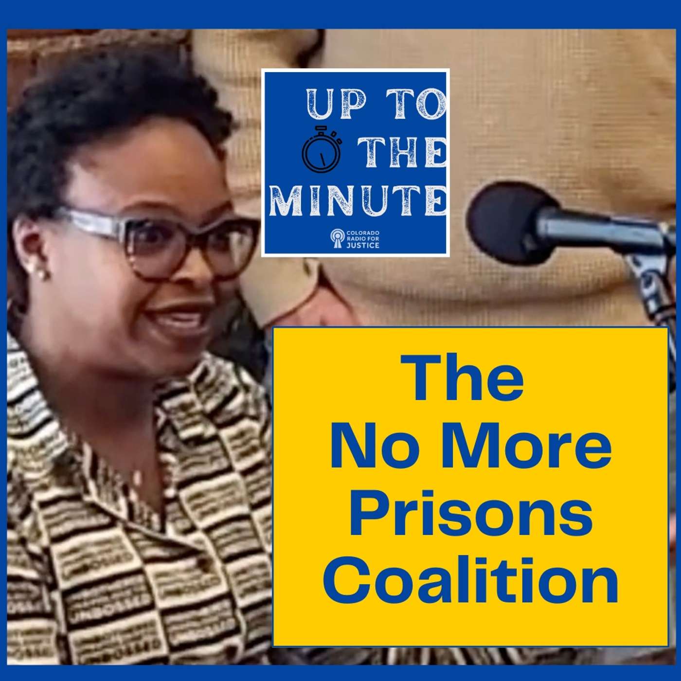 The "No More Prisons" Coalition & September 22 Joint Budget Committee Hearing episode artwork