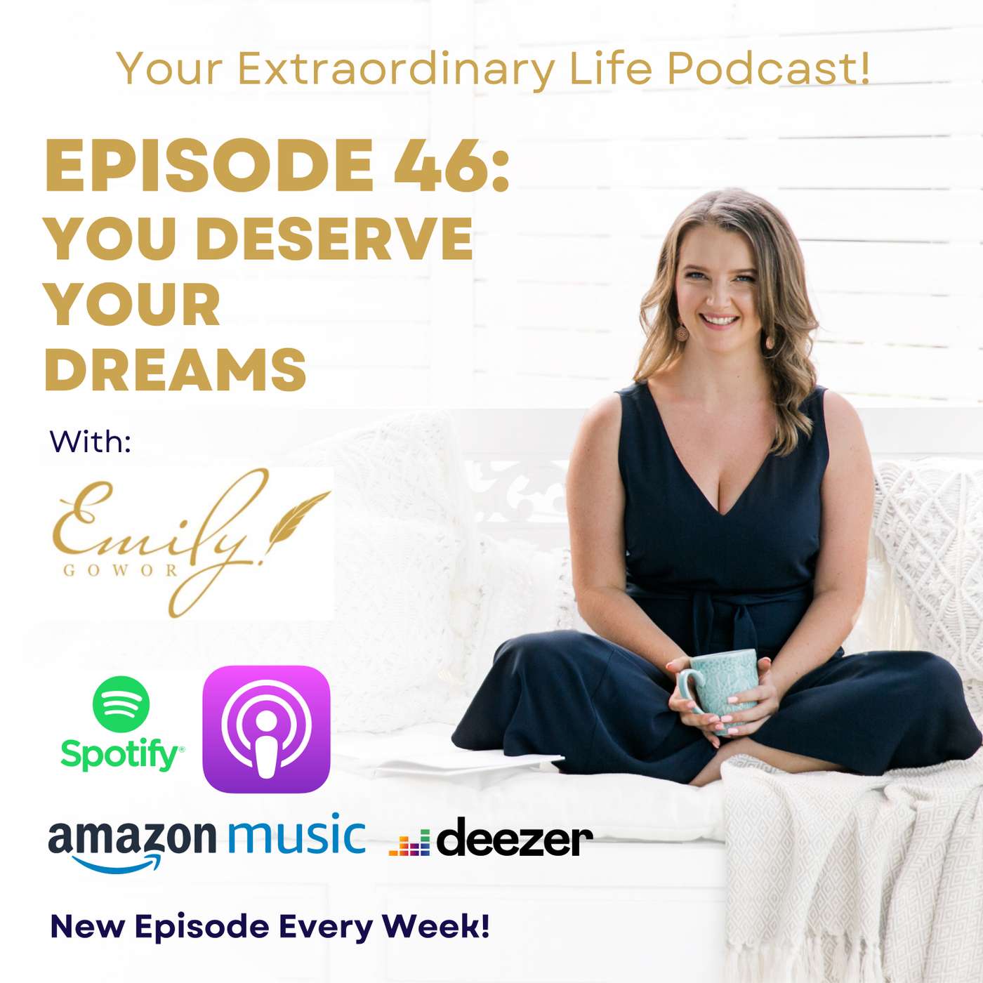 You Deserve Your Dreams