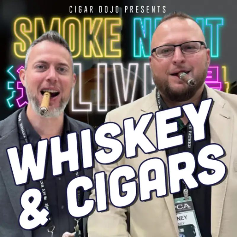 Smoke Night LIVE – Whiskey & Cigars