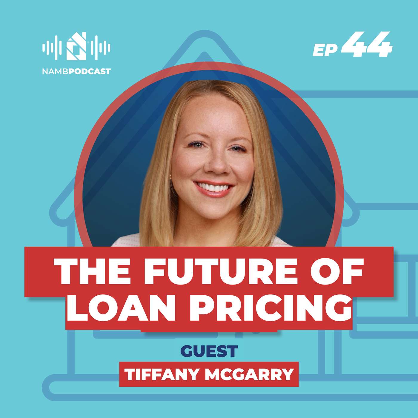 Episode 44: Mastering Mortgage Pricing with LoanSifter for Today's Smarter Loan Officer