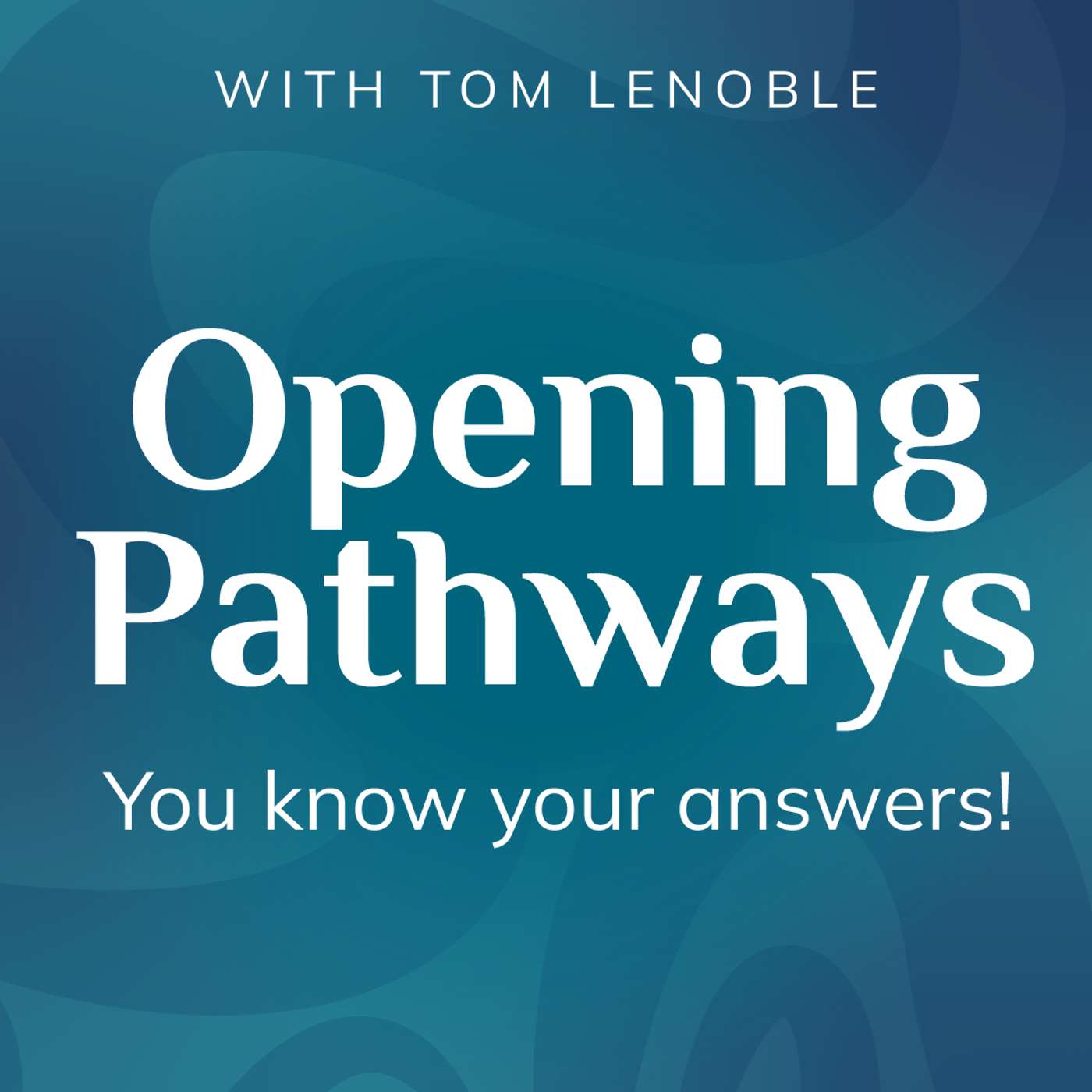 Opening Pathways