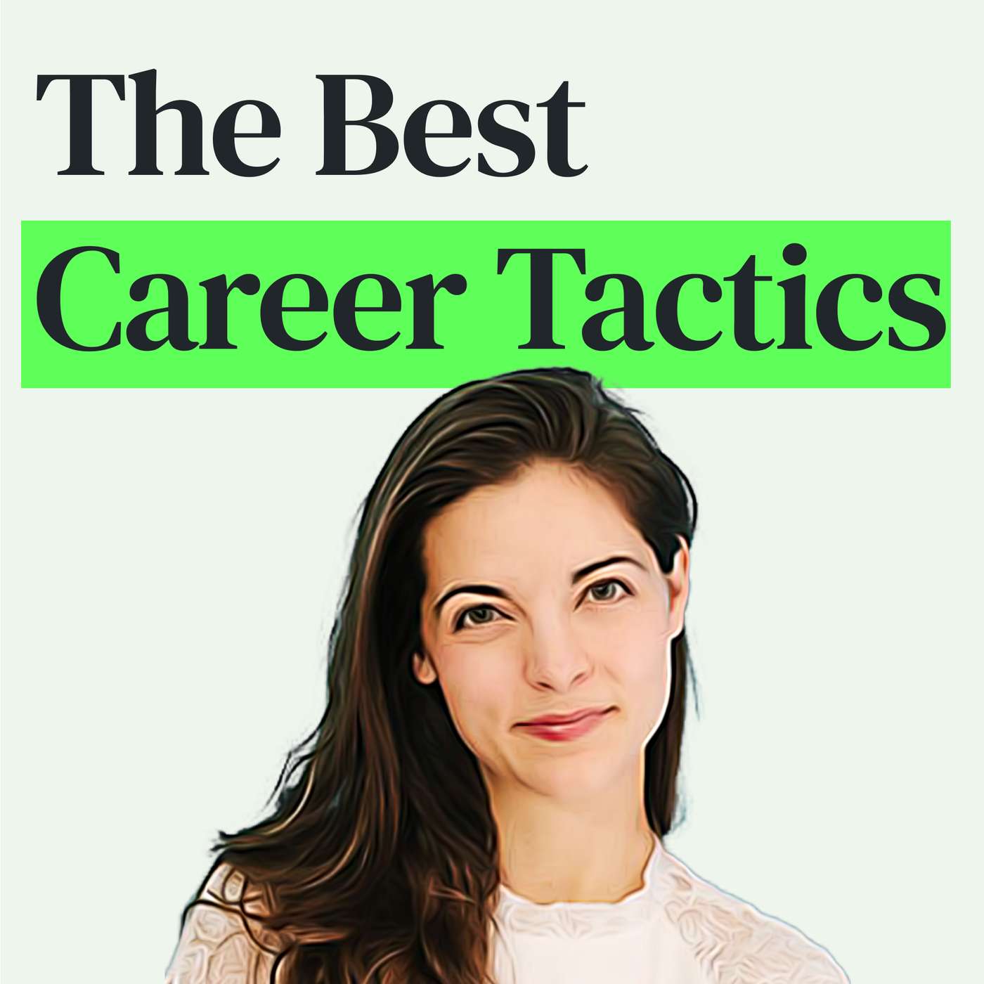 Career Hacks to Land a Job You'll Love With Kathryn Minshew episode artwork