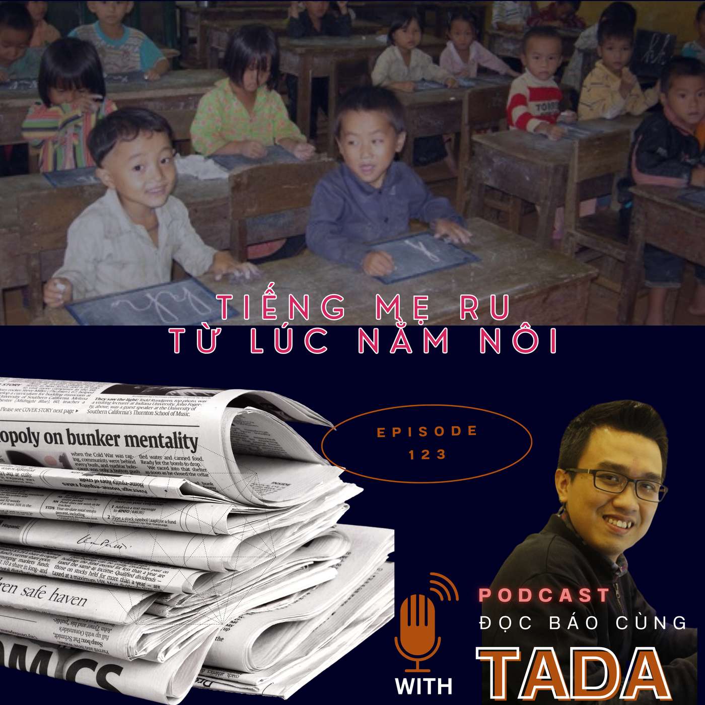 [VĂN HOÁ] Tiếng mẹ ru từ lúc nằm nôi – Hành trình giữ gìn bản sắc ngôn ngữ