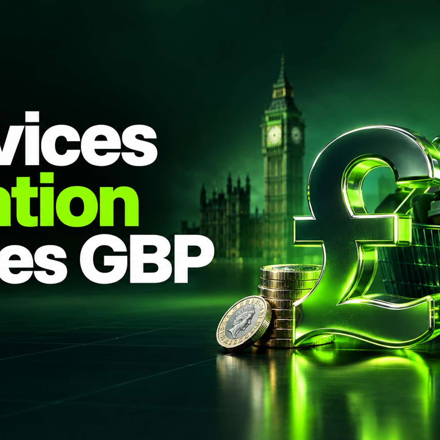 UK CPI and Services Inflation: What the BoE Watches for GBP