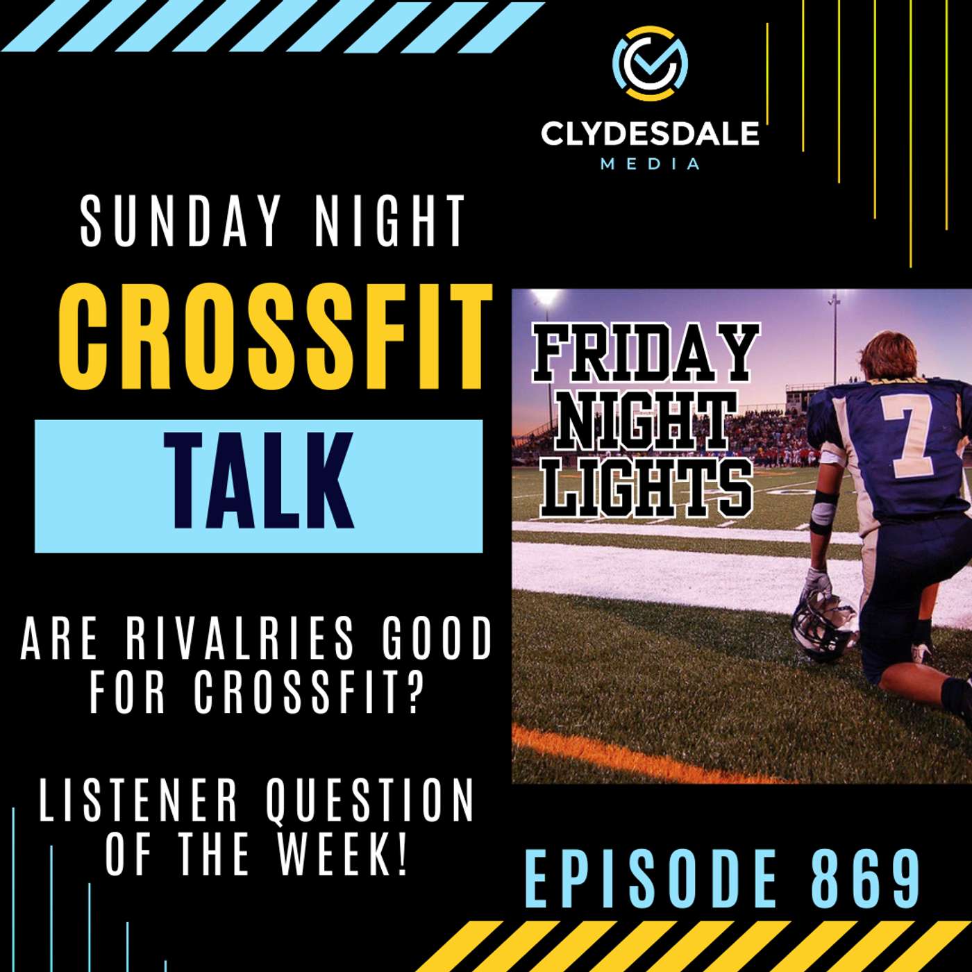 Sunday Night CrossFit Talk - Under the Lights in Texas! episode artwork