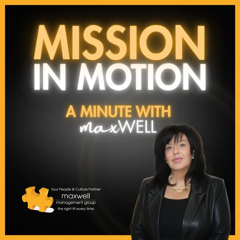 Mission in Motion: A Minute With Maxwell