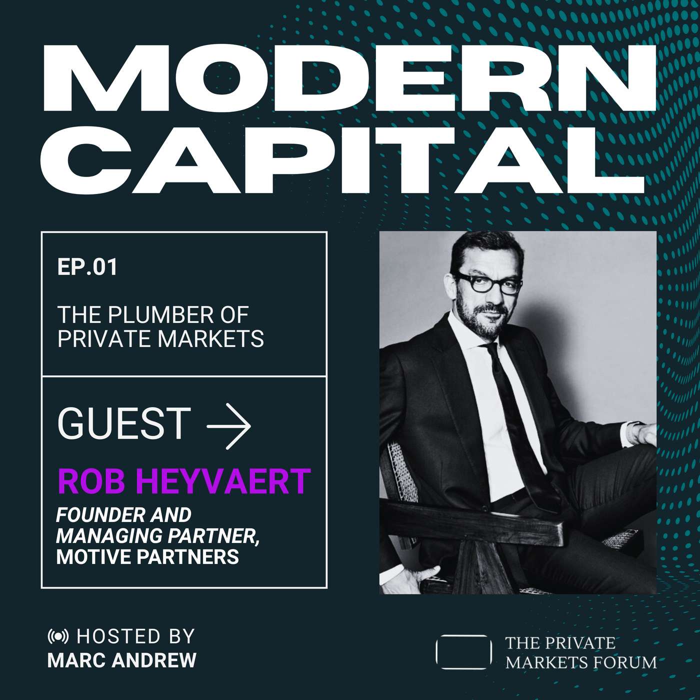 The Plumber of Private Markets: A conversation with Rob Heyvaert