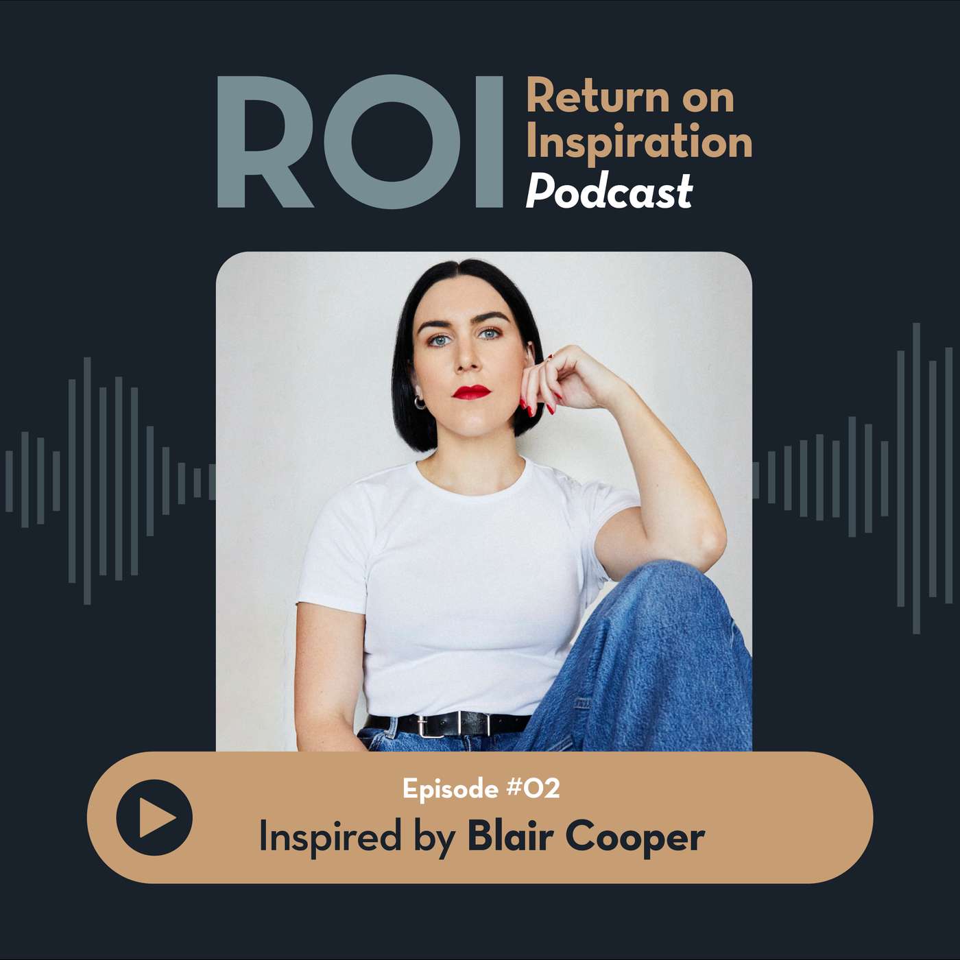 Inspired by Blair Cooper. Creative Director, Noise Noise Noise.