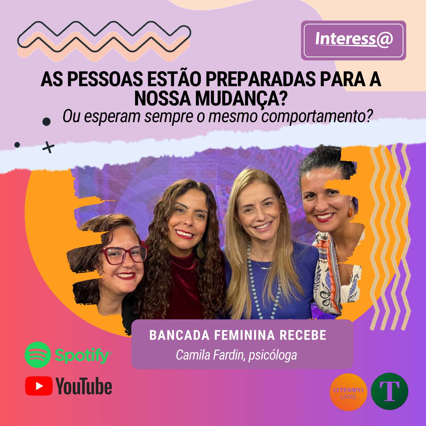 As pessoas estão preparadas para a nossa mudança? Ou esperam sempre o mesmo comportamento?