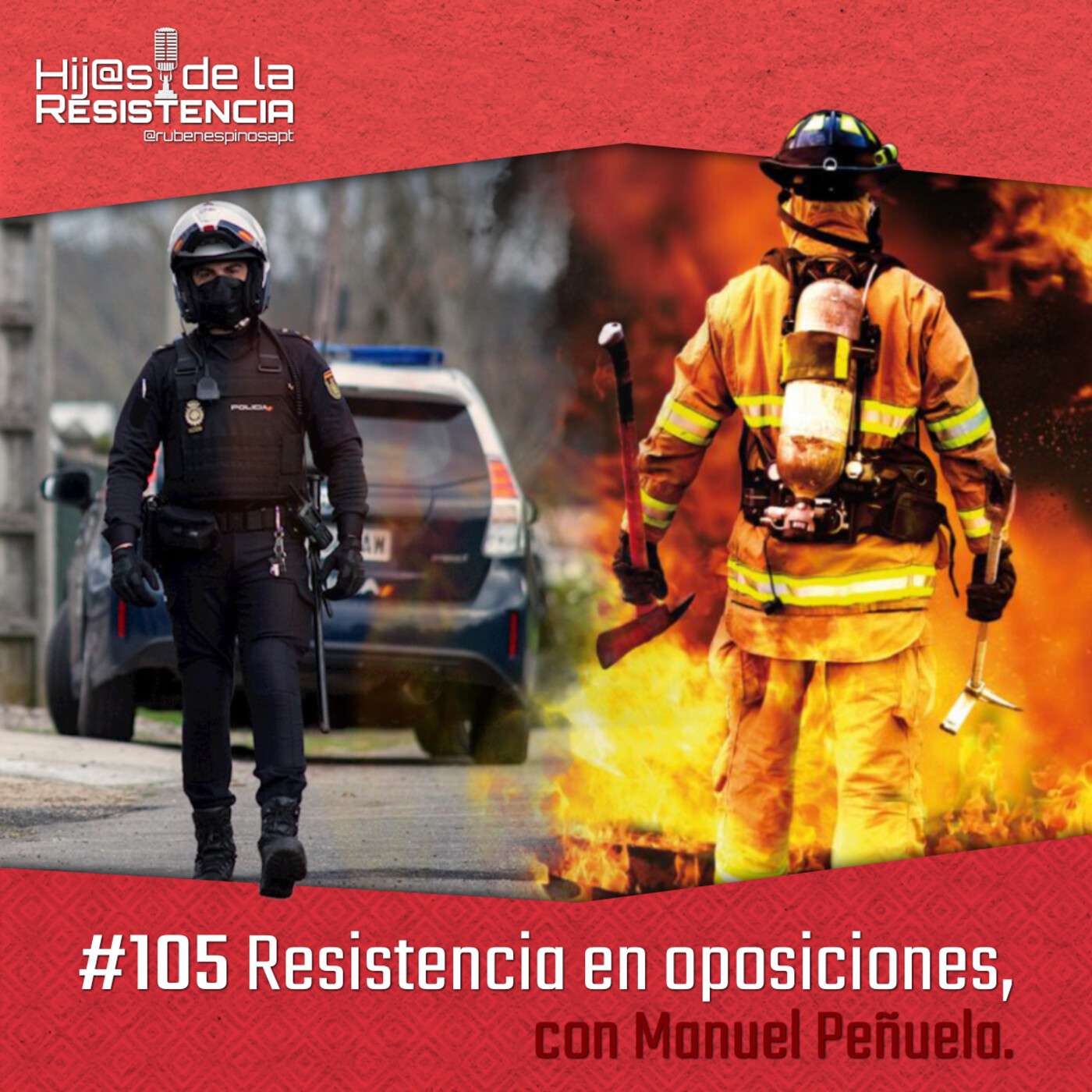 #105 Resistencia en oposiciones, con Manuel Peñuela