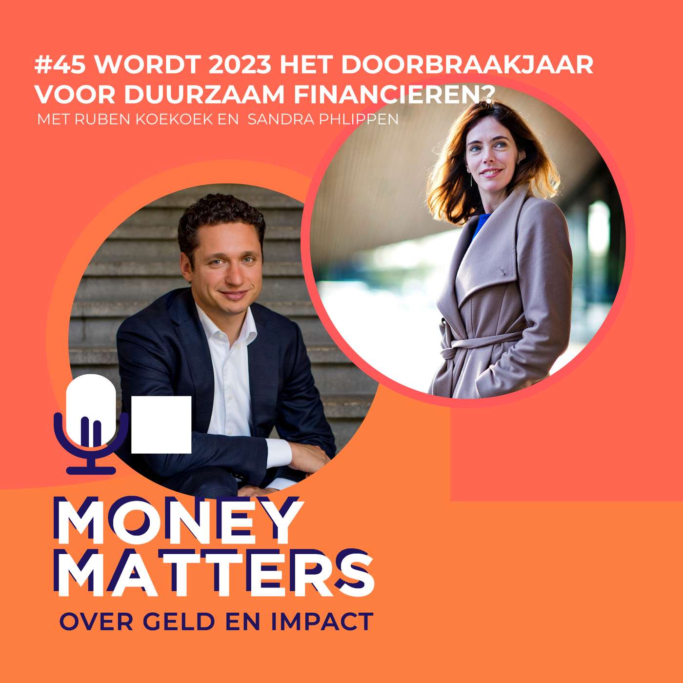 Wordt 2023 het doorbraakjaar voor duurzaam financieren? (#45) episode artwork