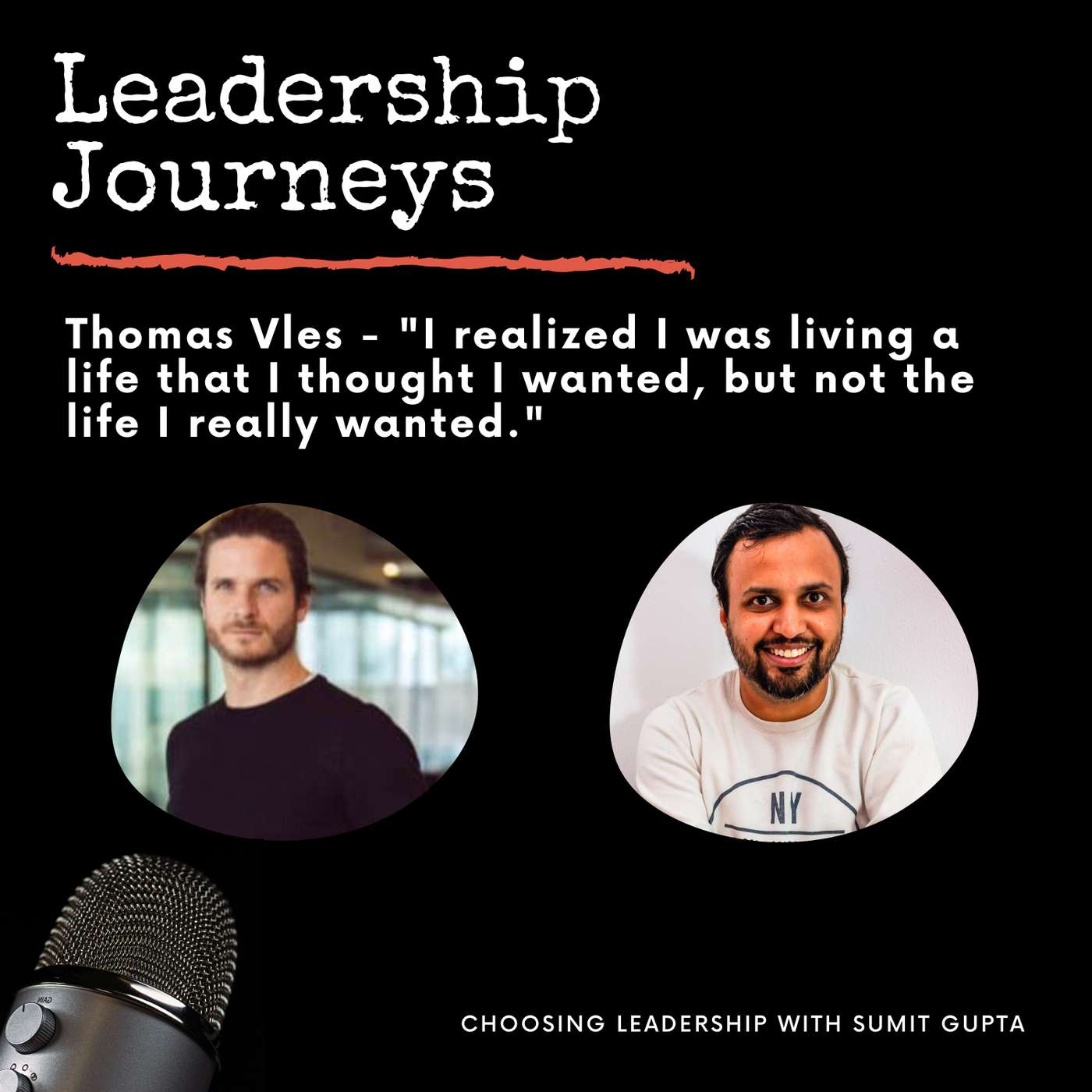 Choosing Leadership with Sumit Gupta
