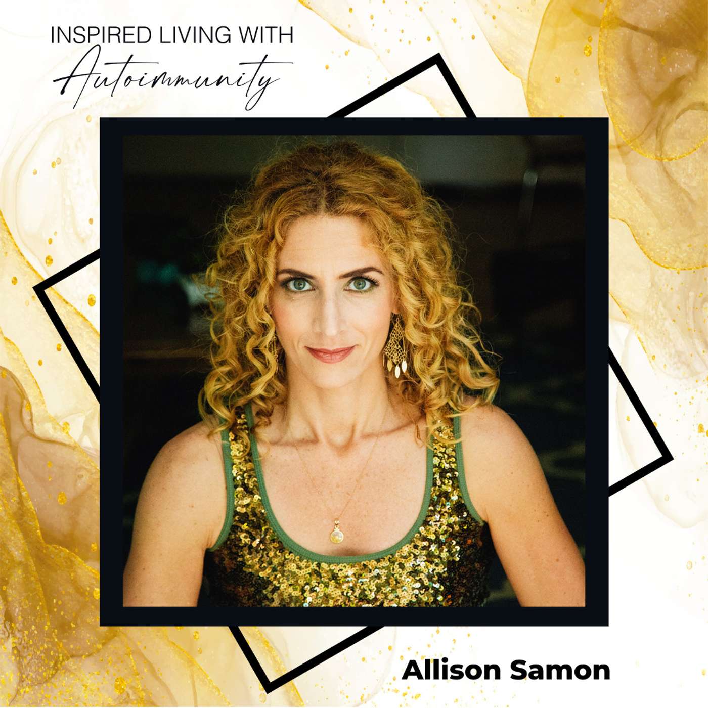 Allison Samon: Defying Age: Simple Lifestyle Changes for Vibrant Health in Your 40's and Beyond episode artwork