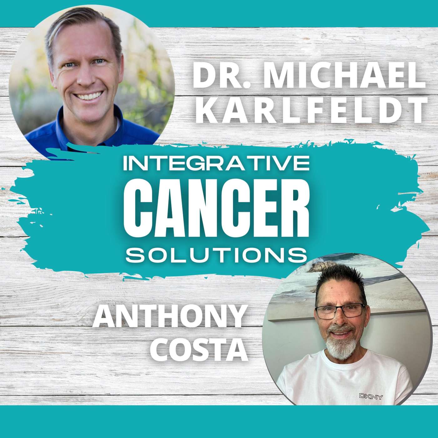Revolutionizing Cancer Care: Integrative Solutions with Inspiring Patient Stories" episode artwork