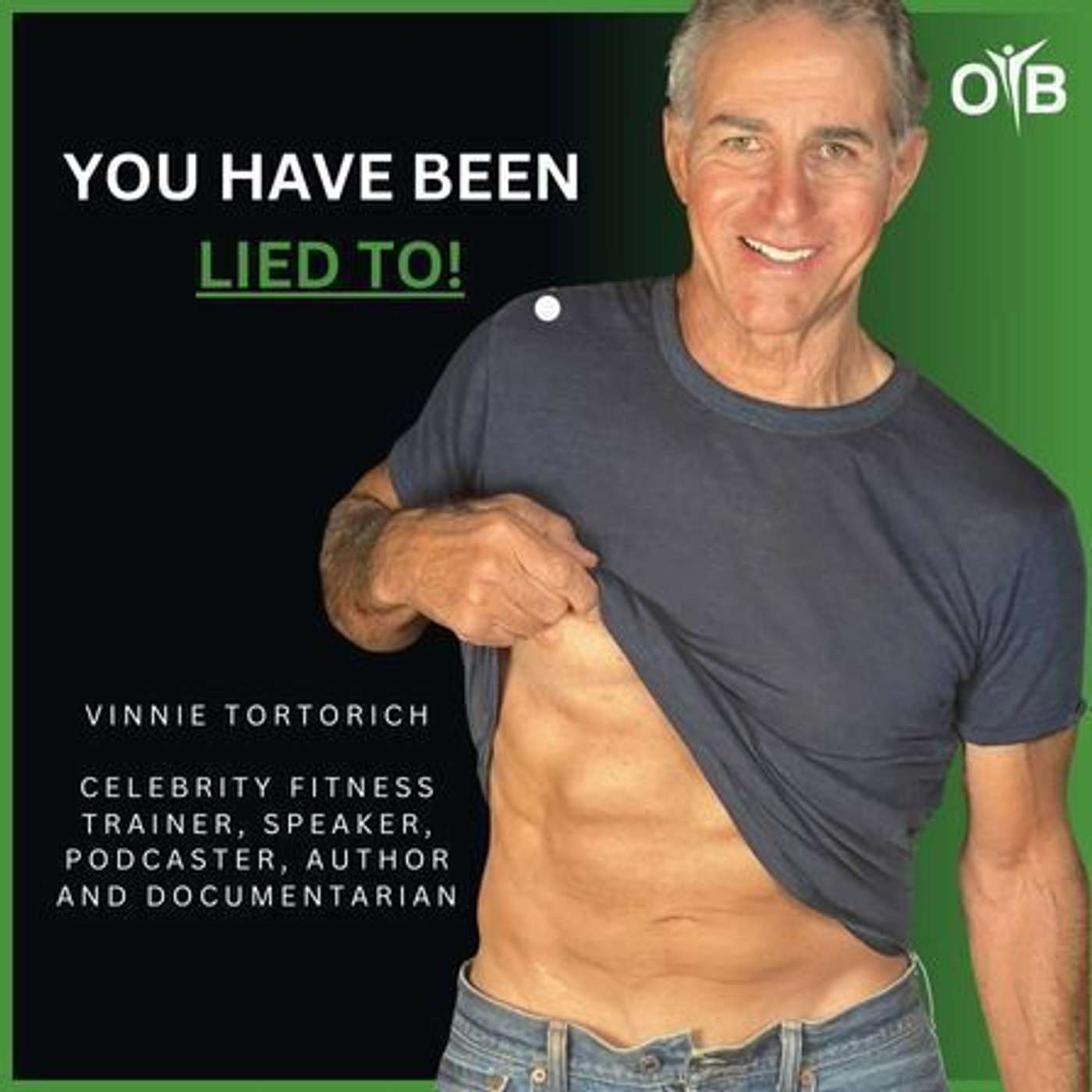 Exposing The Corruption Behind The Food Industry With Expert Vinnie Tortorich