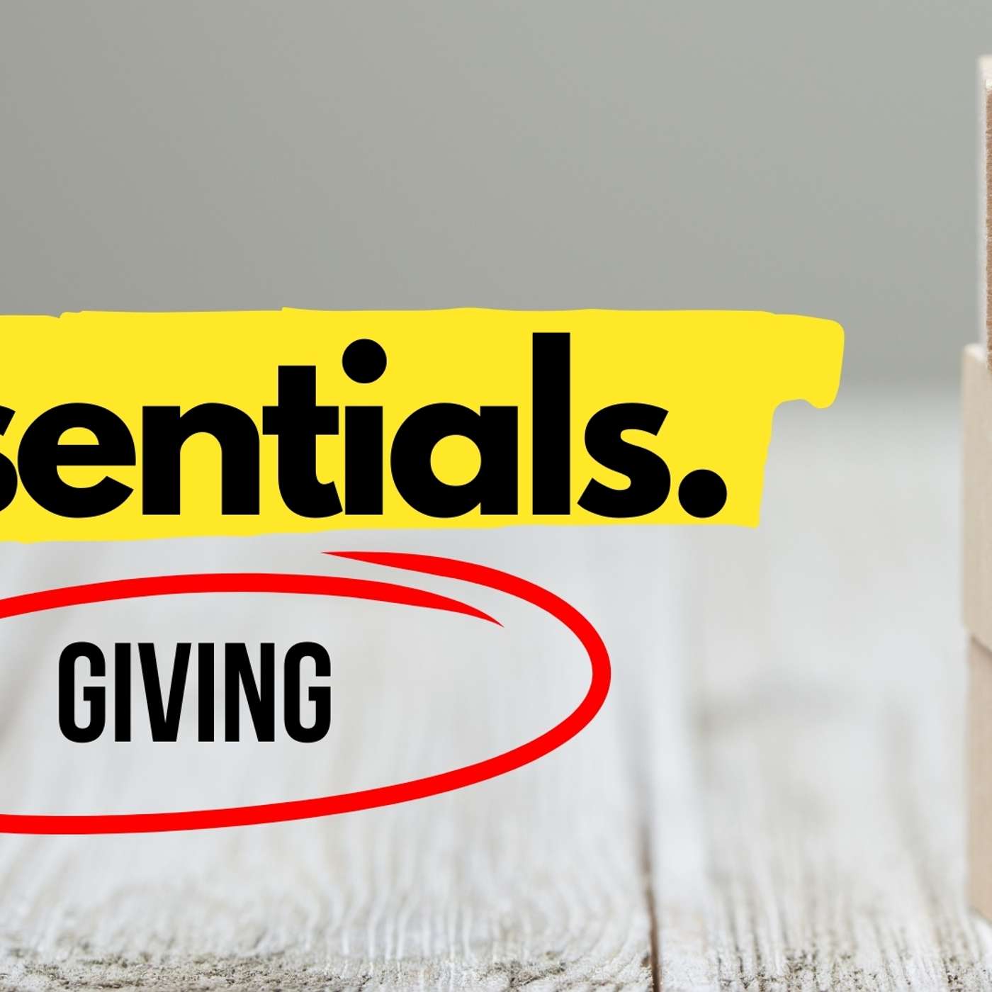 Essentials - Giving episode artwork