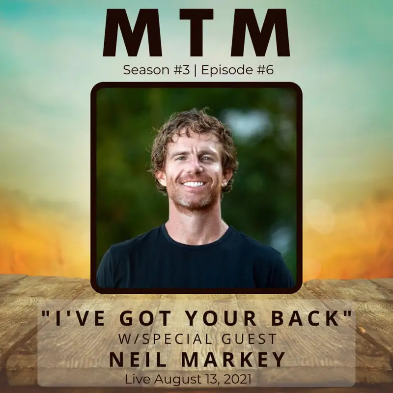 How to Develop Trust with Former Army Ranger, Neil Markey