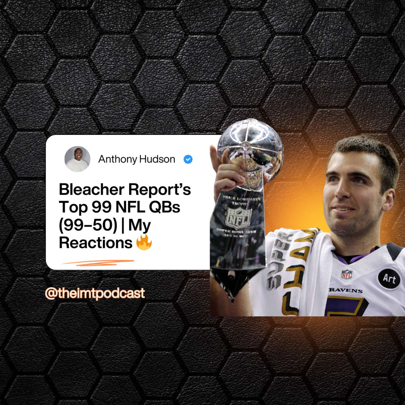 Bleacher Report’s Top 99 NFL QBs (99–50) | My Reactions 🔥 episode artwork