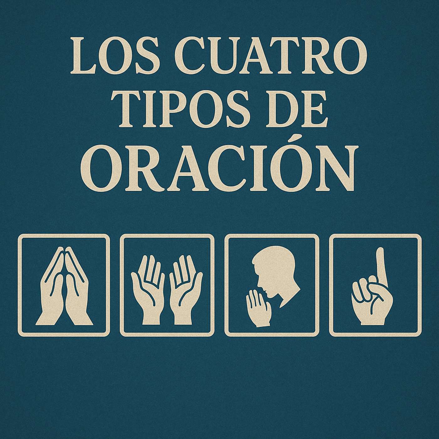 Cuatro tipos de oración (de nuestro culto del 24 al 25 de agosto) episode artwork