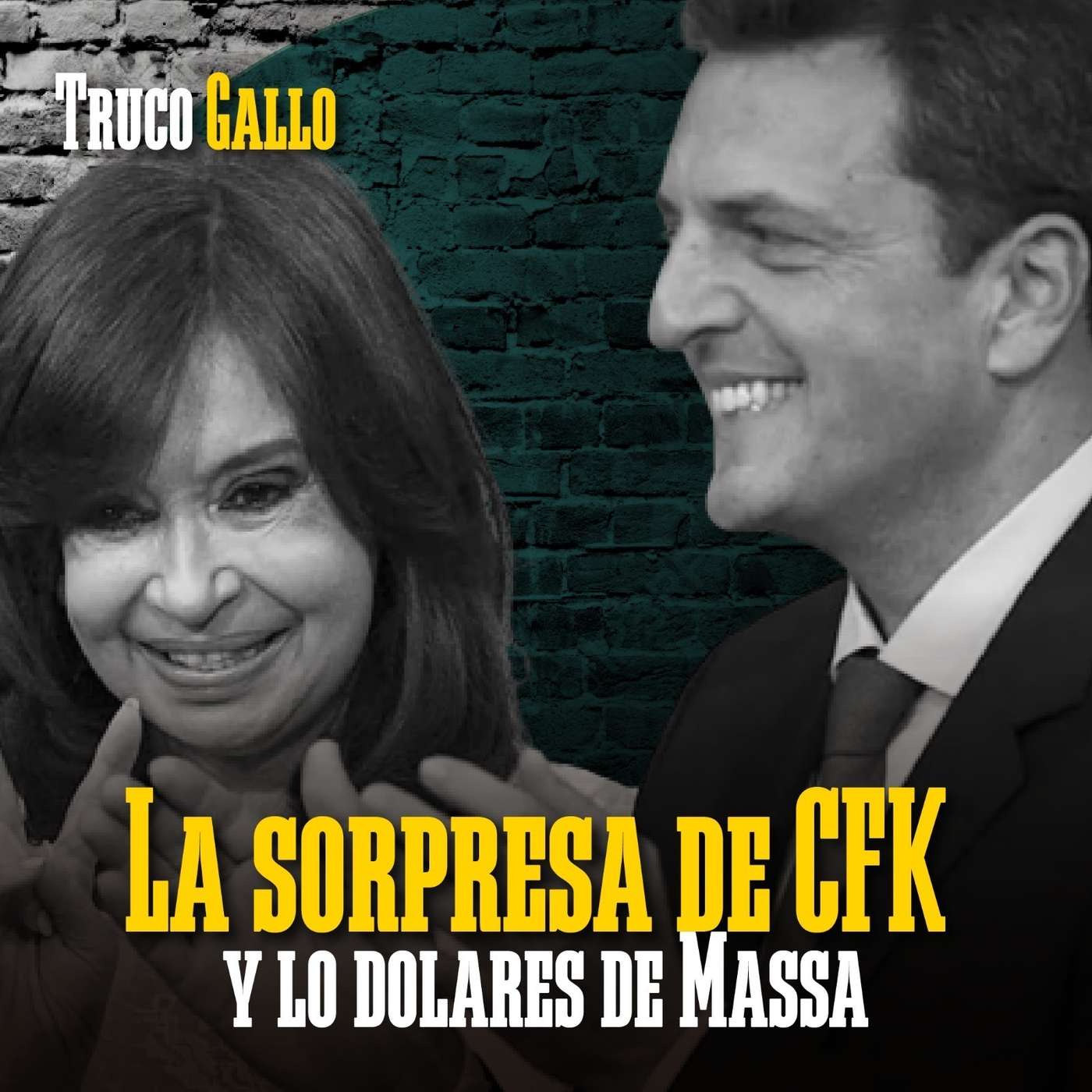 La sorpresa de CFK y los dólares de Massa episode artwork