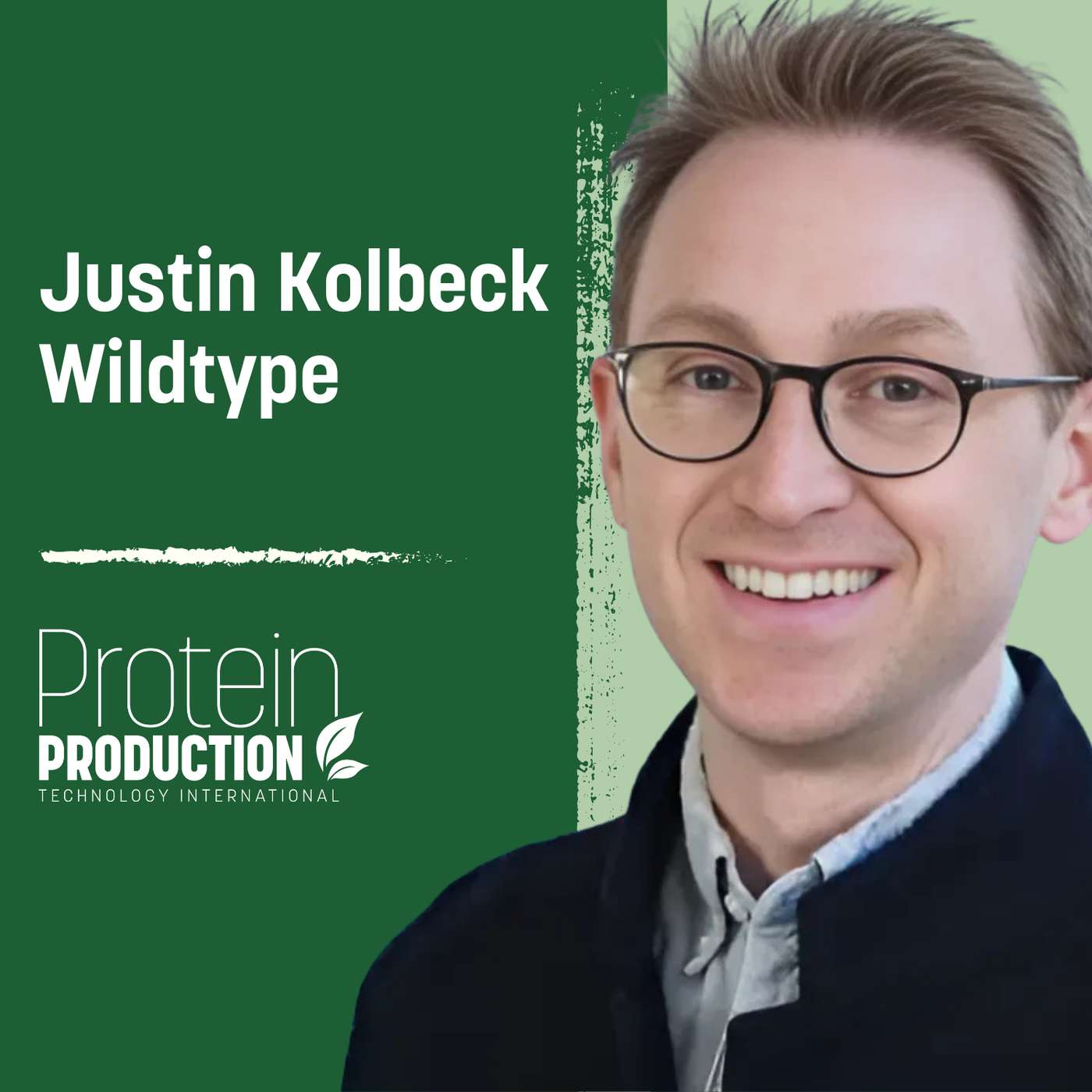 Special Episode: Justin Kolbeck - Wildtype Special Episode: Justin Kolbeck - Wildtype