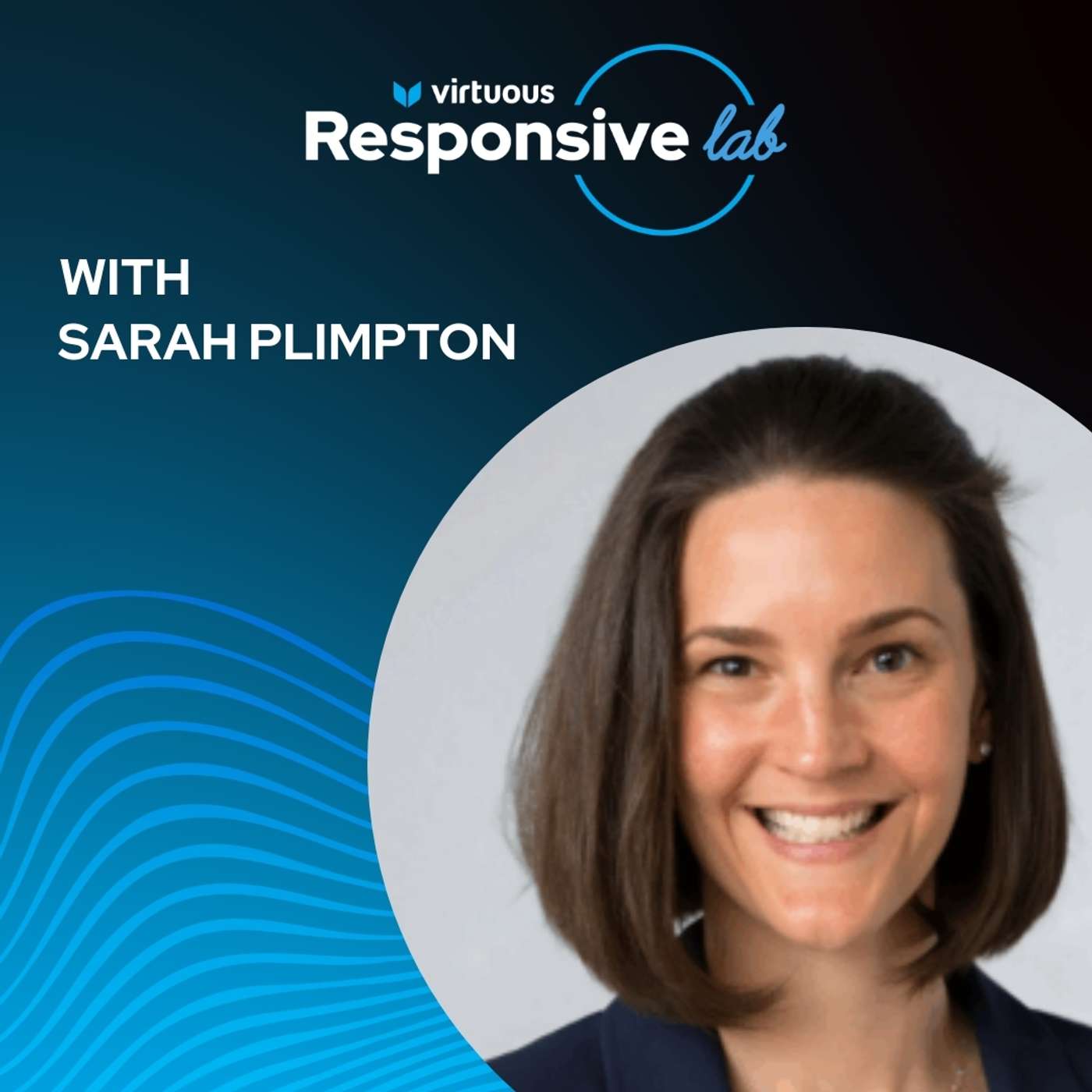 EP 95: How to Lead Your Board Through a Capital Campaign with Sarah Plimpton