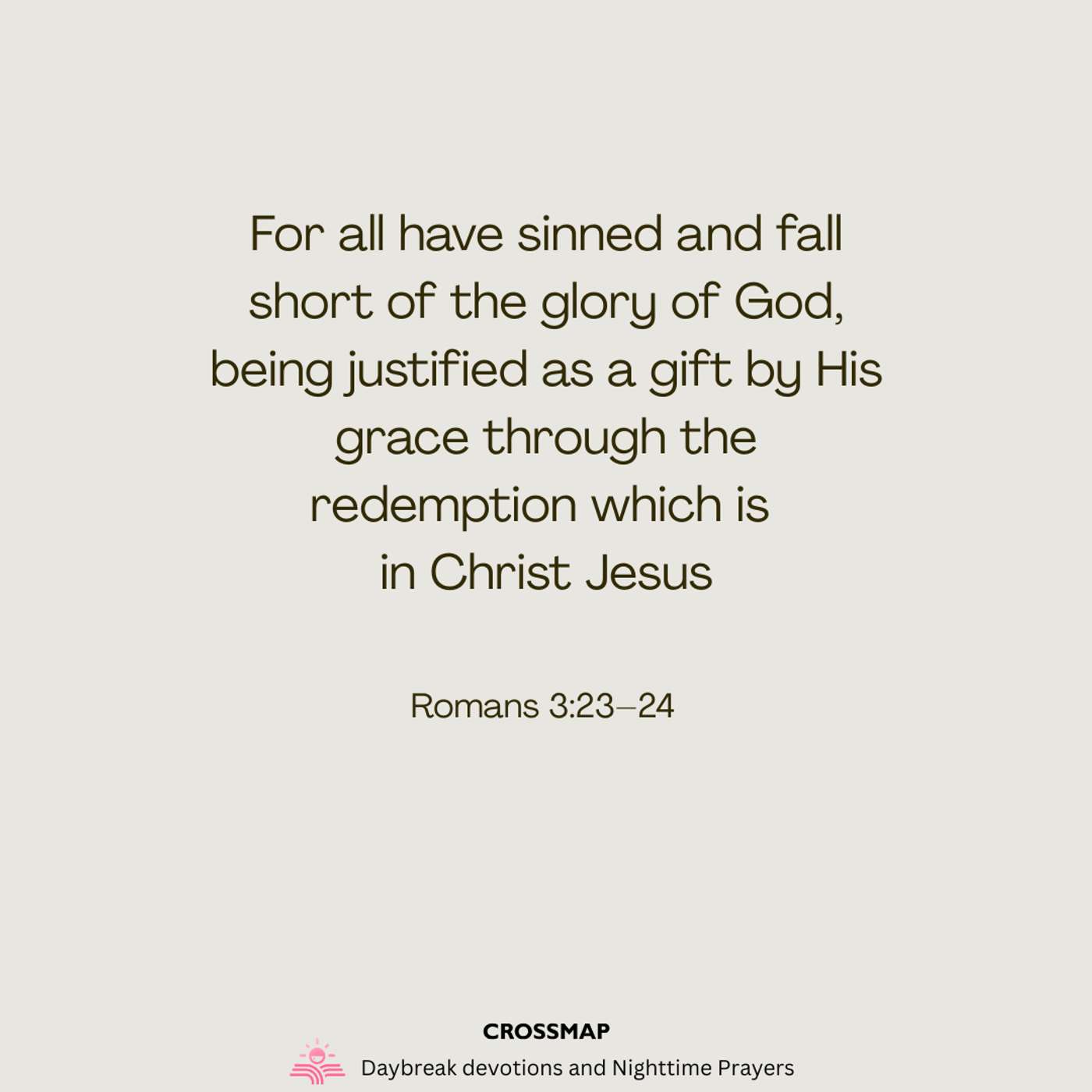 Grace Removes Every Excuse - A Nighttime Prayer