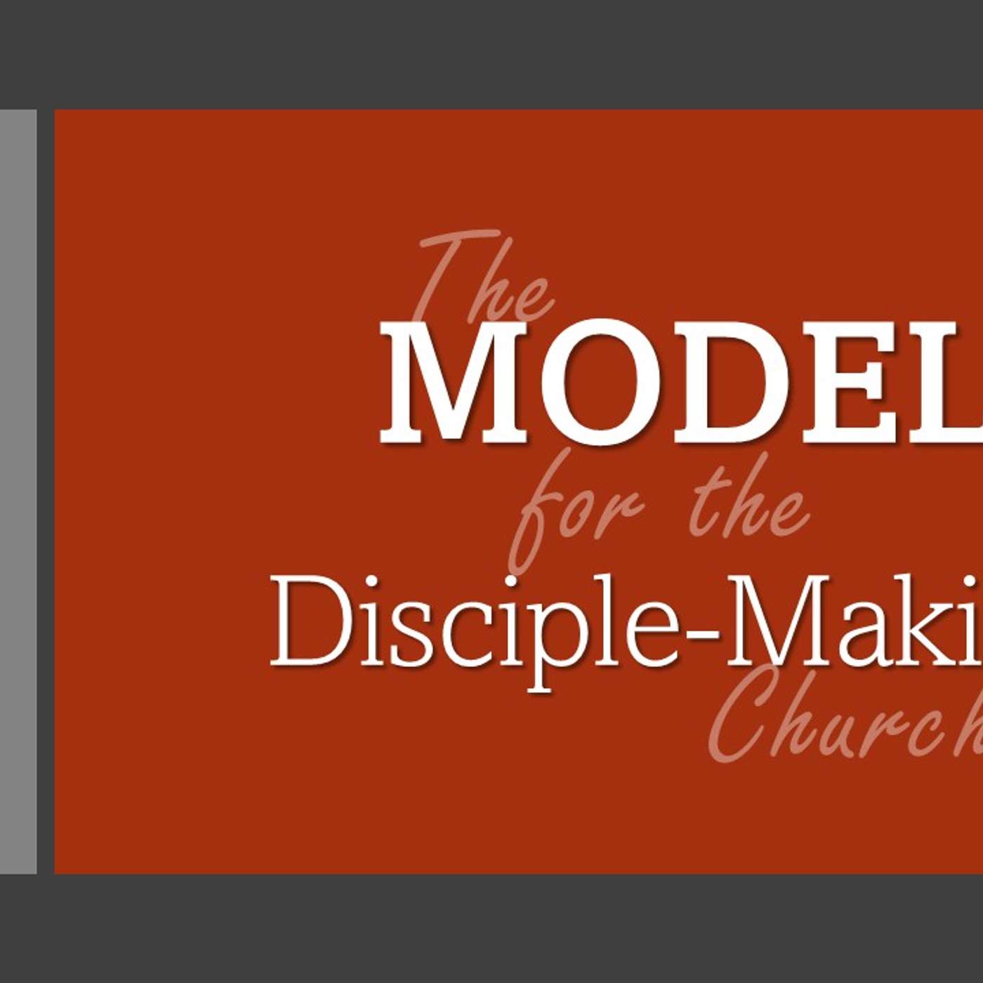 The Model for the Disciple Making Church| 05/03/26 Morning Service